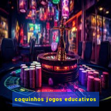 coquinhos jogos educativos